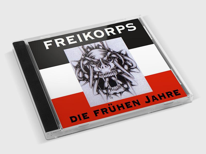 Image of the froncover of Freikorps CD Die frühen Jahre